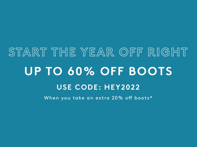 UP TO 60% OFF BOOTS & FREE SHIPPING ON ORDERS $65+ | USE CODE: HEY2022